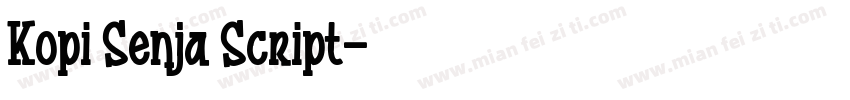 Kopi Senja Script字体转换
